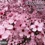 Blossoming (Deluxe) [Explicit]