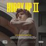 Hurry Up II (feat. Young Sira) [Explicit]