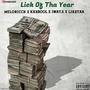 Lick Of Tha Year (feat. KK2Bool, 1way.3 & Lik$tah) [Explicit]