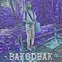 BAKODBAK (Explicit)