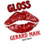 Gloss (feat. Geezy Beatz)