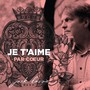 Je t'aime par cœur