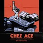 Chez Ace