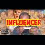 Influencer (feat. 3 Mics) [Explicit]