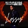 Losses (feat. Dave East) [Explicit]