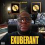 EXUBERANT (Explicit)