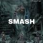 Smash (Explicit)