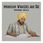 Munshi Vakeelan De