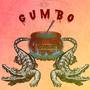 Gumbo (Explicit)