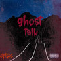 ghost talk (Explicit)