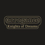 Knights of Dreams