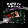 Keys to a Benz (feat. Cole The VII) [Explicit]
