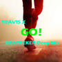 Travis X - Go! (Beatreker Deep Mix)