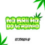 No Brilho do Verdin (Explicit)