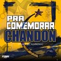 Pra Comemorar Chandon (Explicit)