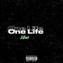 One Life (Explicit)