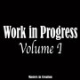 Work in Progress, Vol. 1 (Explicit)