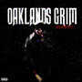 Oakland's Grim Reaper (Explicit)