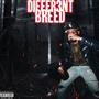 Differ3nt Breed (Explicit)