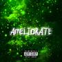 AMELIORATE (Explicit)