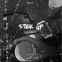 Stick Up (Explicit)