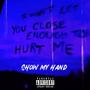 Show my hand (feat. PjayyB) [Explicit]