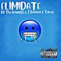 Elimidate (feat. J smooove & Tyrus) [Explicit]