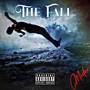 The Fall (Explicit)