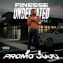 Finesse Undefeated (Explicit)