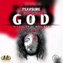 Pleasure ka GOD (Explicit)