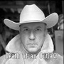 Death of an Outlaw