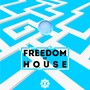 Freedom of House