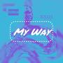 My Way (Explicit)