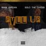 Pull UP ! (feat. SoLo The Dweeb) [Explicit]