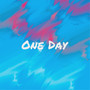 One Day (Explicit)