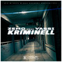 Kriminell (Explicit)