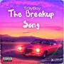 The Breakup Song (Explicit)