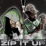 Zip It Up (feat. 1100 Phats) [Explicit]