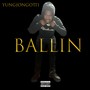 Ballin (Explicit)