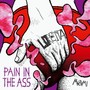 Pain in the Ass (Explicit)