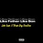 Leto Cash Like Father Like Son (feat. Fresh Boy RonRon) [Explicit]