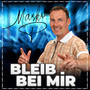 Bleib bei mir