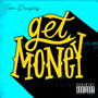 Get Money (Explicit)