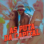 As Puta da Capital (Explicit)