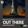 Out There (feat. Deadbeat E) [Explicit]