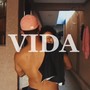 Vida (Explicit)