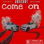 Come On (Explicit)