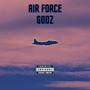 Air Force Godz (feat. Tru-Barz, Hntr Jmz, Sour D Da Kidd & Nizzy Nate) [Explicit]