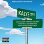 Kalye II (feat. Swizzy Muller, Sese, Andrea Jesus, AJ Weezy, Blackdize, Slime & Yobachi) [Explicit]