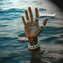 Saviour (Explicit)